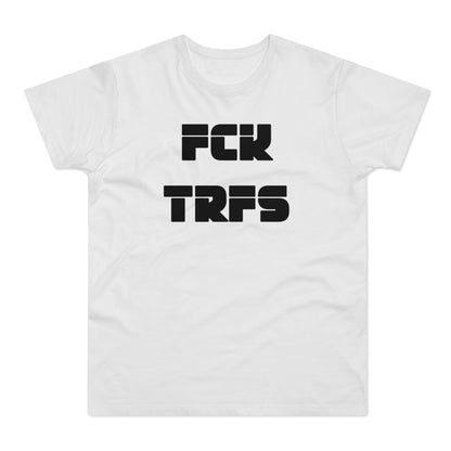 FCK TRFS
